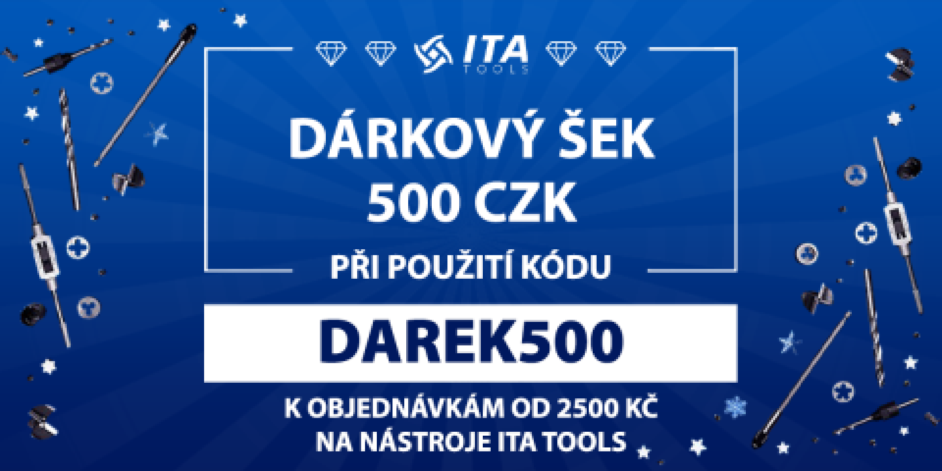 DÁRKOVÝ ŠEK​ ITA TOOLS​